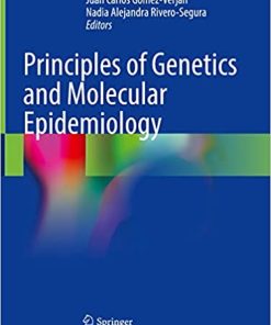 Principles of Genetics and Molecular Epidemiology