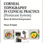 Corneal Topography in Clinical Practice 2nd Edition