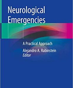 Neurological Emergencies A Practical Approach