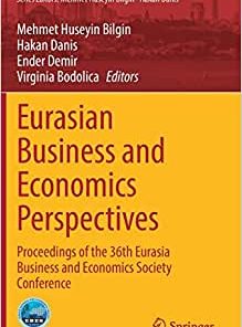 Eurasian Business and Economics Perspectives