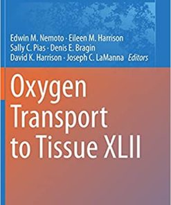 Oxygen Transport to Tissue XLII