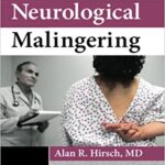 Neurological Malingering