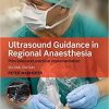 Ultrasound Guidance in Regional Anaesthesia 2nd Edition