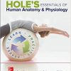 Hole’s Essentials of Human Anatomy & Physiology 13th Edition