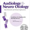 Candidacy for Implantable Hearing Devices Audiology and NeuroOtology