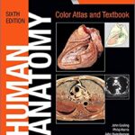 Human Anatomy Color Atlas and Textbook 6th Ed