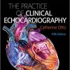 Practice of Clinical Echocardiography 5th Edition
