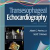 A Practical Approach to Transesophageal Echocardiography 3rd Edition