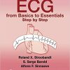 ECG from Basics to Essentials Step by Step