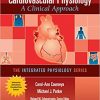 Cardiovascular Physiology A Clinical Approach