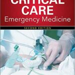 Critical Care Emergency Medicine 2nd Edition