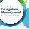 Nursing Delegation and Management of Patient Care 2nd Edition
