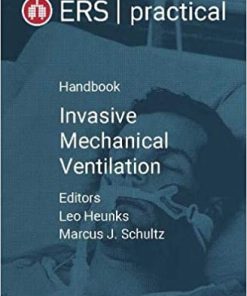 ERS Practical Handbook of Invasive Mechanical Ventilation