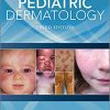 Color Atlas & Synopsis of Pediatric Dermatology 3rd Edition