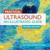 Practical Ultrasound An Illustrated Guide 2nd Edition