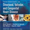 Interventions in Structural Valvular and Congenital Heart Disease 2nd Edition