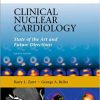 Clinical Nuclear Cardiology State of the Art and Future Directions 4th Ed