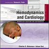 Hemodynamics and Cardiology Neonatology Questions and Controversies 2nd Ed