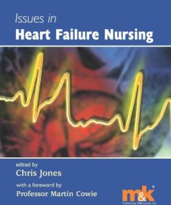 Issues in Heart Failure Nursing