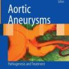 Aortic Aneurysms Pathogenesis and Treatment