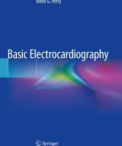Basic Electrocardiography 2nd Edition