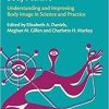 Body Positive Understanding and Improving Body Image in Science and Practice