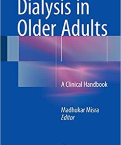 Dialysis in Older Adults A Clinical Handbook