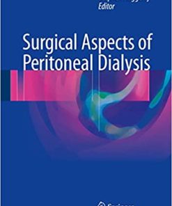 Surgical Aspects of Peritoneal Dialysis