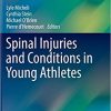 Spinal Injuries and Conditions in Young Athletes