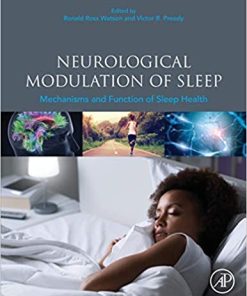Neurological Modulation of Sleep Mechanisms and Function of Sleep Health