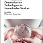 Information and Communication Technologies for Humanitarian Services