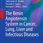 The Renin Angiotensin System in Cancer Lung Liver and Infectious Diseases