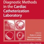 Diagnostic Methods in the Cardiac Catheterization Laboratory