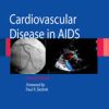 Cardiovascular Disease in AIDS 2nd Ed