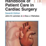 Handbook of Patient Care in Cardiac Surgery 7th Edition