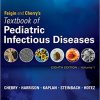 Feigin and Cherrys Textbook of Pediatric Infectious Diseases 8th Edition
