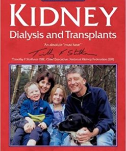 Kidney Dialysis and Transplants The at Your Fingertips Guide