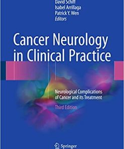 Cancer Neurology in Clinical Practice Neurological Complications of Cancer and its Treatment 3rd Ed