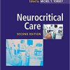 Neurocritical Care 2nd Edition By Michel T Torbey