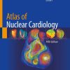 Atlas of Nuclear Cardiology 5th Edition