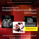 Pass Ultrasound Physics Exam Volume 2