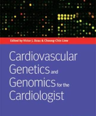 Cardiovascular Genetics and Genomics for the Cardiologist