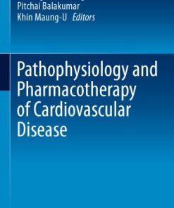 Pathophysiology and Pharmacotherapy of Cardiovascular Disease