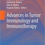 Advances in Tumor Immunology and Immunotherapy