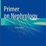 Primer on Nephrology 2nd Edition