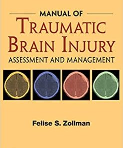 Manual of Traumatic Brain Injury Assessment and Management 2nd Ed