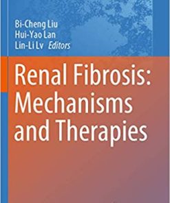 Renal Fibrosis Mechanisms and Therapies