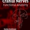 Cranial Nerves Functional Anatomy