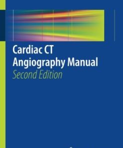 Cardiac CT Angiography Manual 2nd Edition