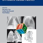 Chest Radiographic Interpretation in Pediatric Cardiac Patients